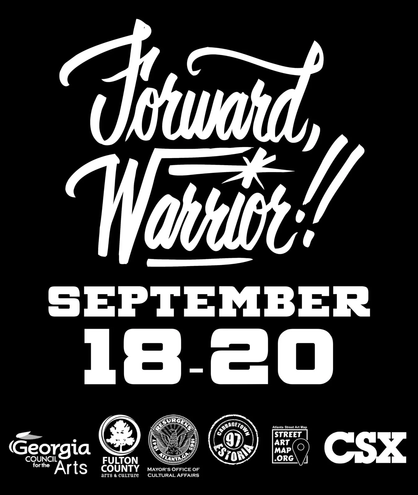 Forward, Warrior!! - Cabbagetown USA — Cabbagetown, Atlanta